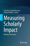 Measuring Scholarly Impact