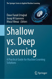 Shallow Learning vs. Deep Learning