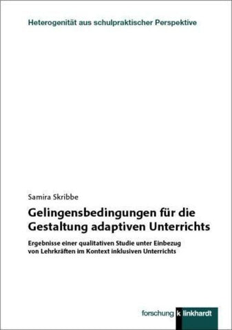 Gelingensbedingungen für die Gestaltung adaptiven Unterrichts