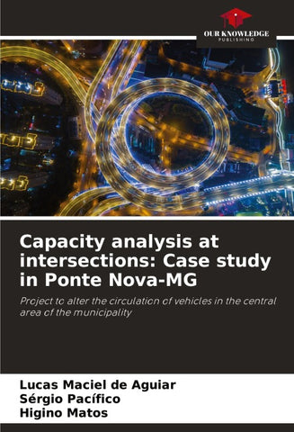 Capacity analysis at intersections: Case study in Ponte Nova-MG