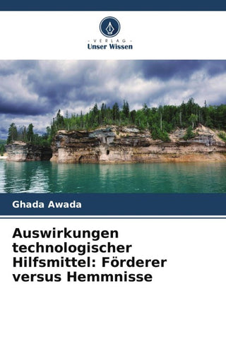 Auswirkungen technologischer Hilfsmittel: Förderer versus Hemmnisse