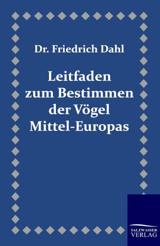 Leitfaden zum Bestimmen der Vögel Mittel-Europas