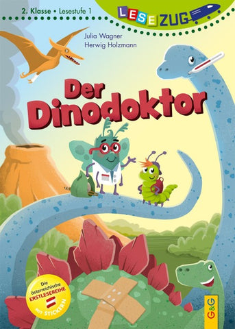 LESEZUG/2. Klasse – Lesestufe 1: Der Dinodoktor