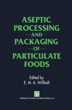 Aseptic Processing and Packaging of Particulate Foods