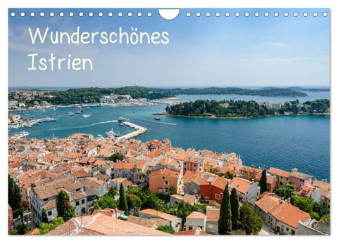 Wunderschönes Istrien (Wandkalender 2027 DIN A4 quer), CALVENDO Monatskalender
