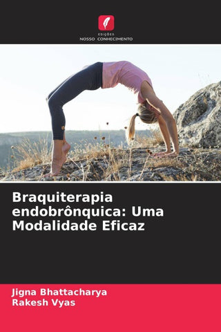 Braquiterapia endobrônquica: Uma Modalidade Eficaz