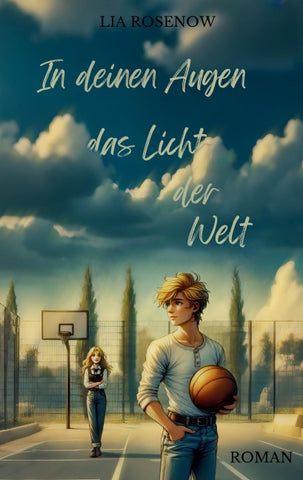 In deinen Augen das Licht der Welt
