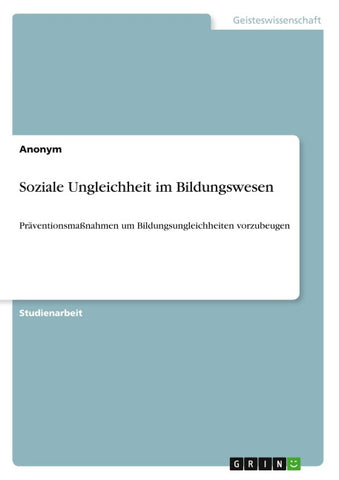 Soziale Ungleichheit im Bildungswesen
