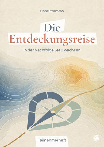 Die Entdeckungsreise (Teilnehmerheft)