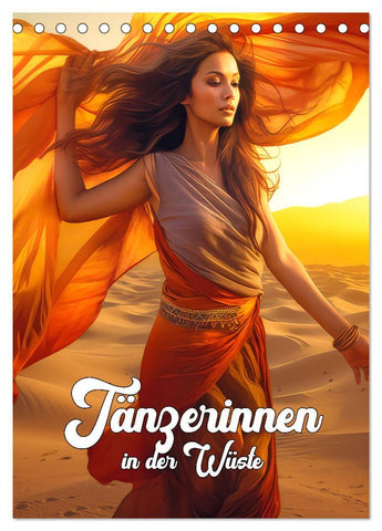 Tänzerinnen in der Wüste (Tischkalender 2027 DIN A5 hoch), CALVENDO Monatskalender