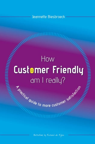 How customer friendly am I really?