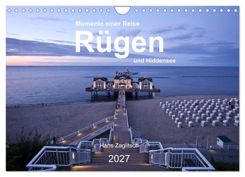 Rügen und Hiddensee - Momente einer Reise (Wandkalender 2027 DIN A4 quer), CALVENDO Monatskalender