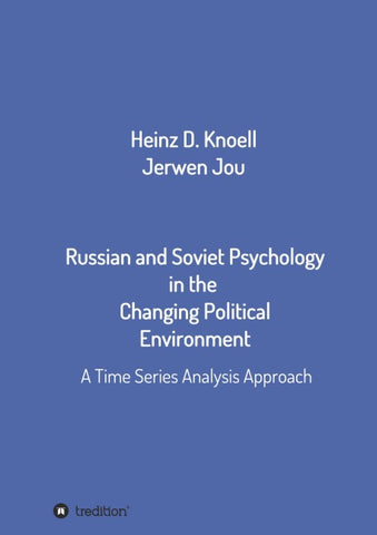 Russian and Soviet Psychology in the  Changing Political Environment
