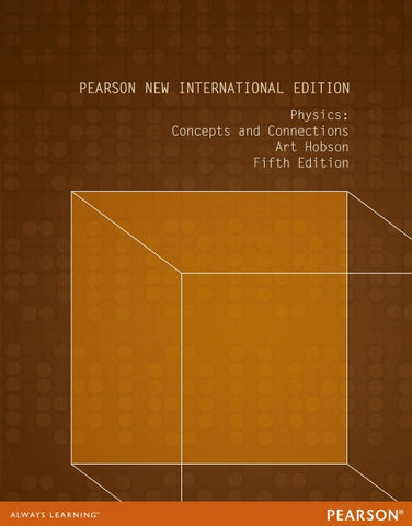 Physics: Concepts and Connections