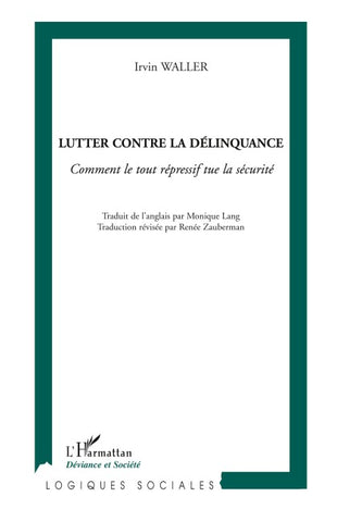 Lutter contre la délinquance