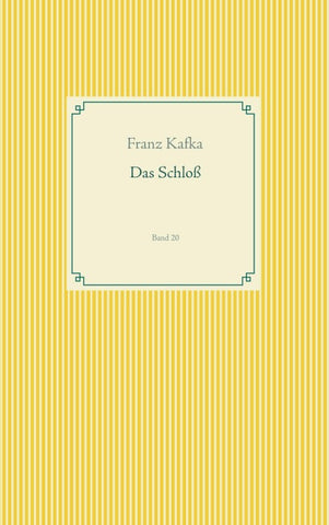 Das Schloß