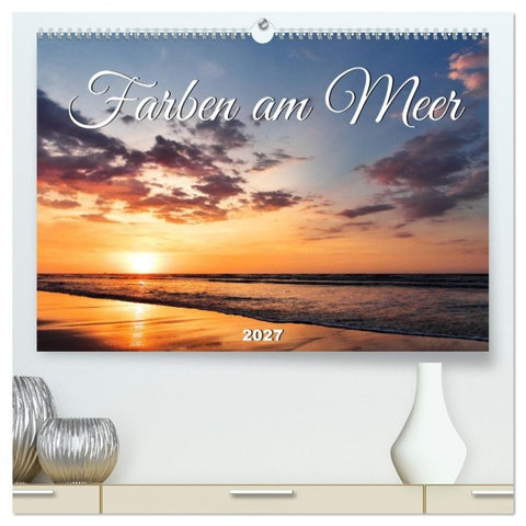 Farben am Meer (hochwertiger Premium Wandkalender 2027 DIN A2 quer), Kunstdruck in Hochglanz