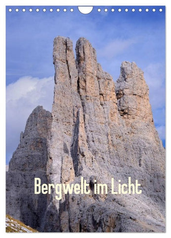 Bergwelt im Licht (Wandkalender 2027 DIN A4 hoch), CALVENDO Monatskalender