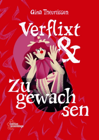 Verflixt und Zugewachsen