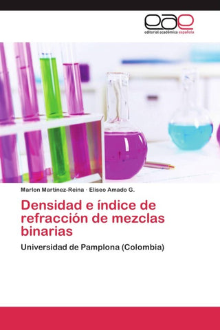 Densidad e índice de refracción de mezclas binarias