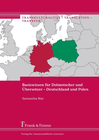 Basiswissen für Dolmetscher und Übersetzer – Deutschland und Polen