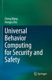 Universal Behavior Computing for Security and Safety