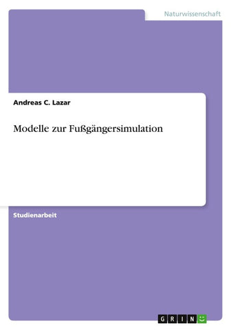 Modelle zur Fußgängersimulation