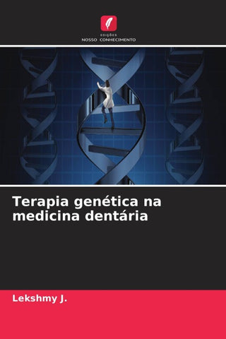 Terapia genética na medicina dentária