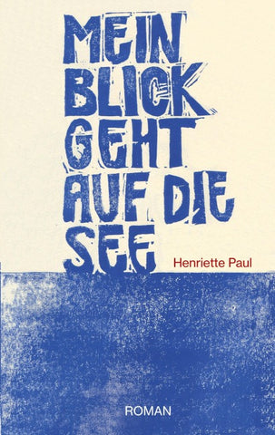 Mein Blick geht auf die See