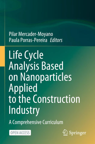 Life Cycle Analysis Based on Nanoparticles Applied to the Construction Industry