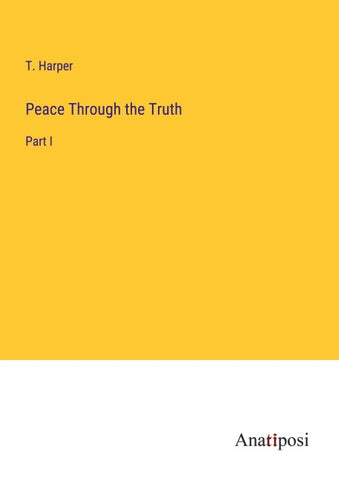 Peace Through the Truth