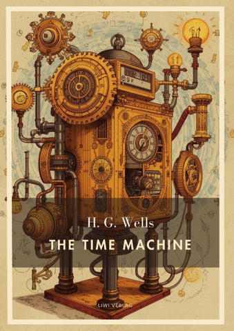 H. G. Wells: The Time Machine (English Edition)