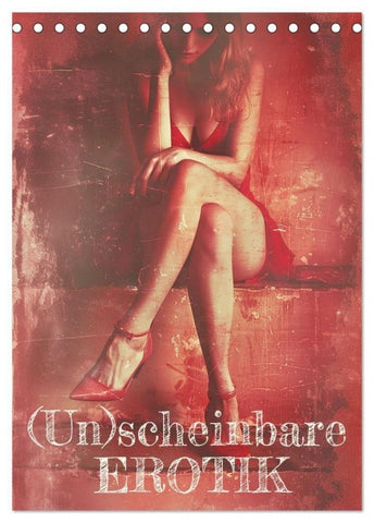 (Un)scheinbare Erotik (Tischkalender 2027 DIN A5 hoch), CALVENDO Monatskalender