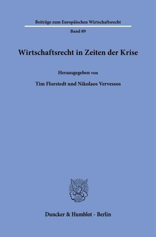 Wirtschaftsrecht in Zeiten der Krise