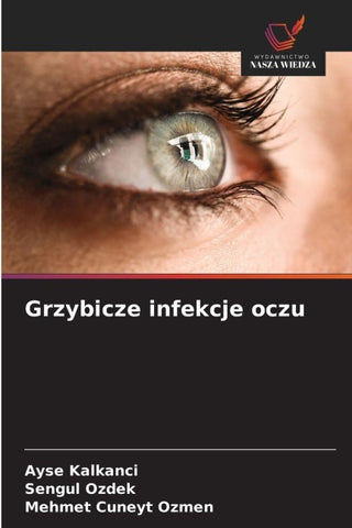 Grzybicze infekcje oczu