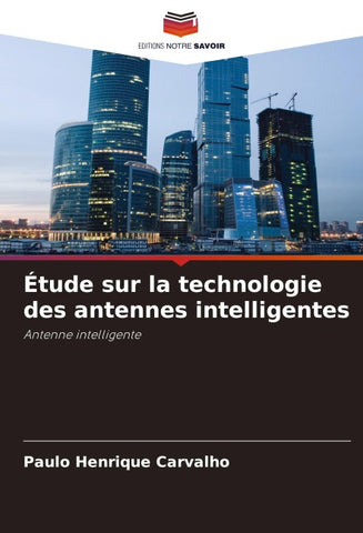 Étude sur la technologie des antennes intelligentes
