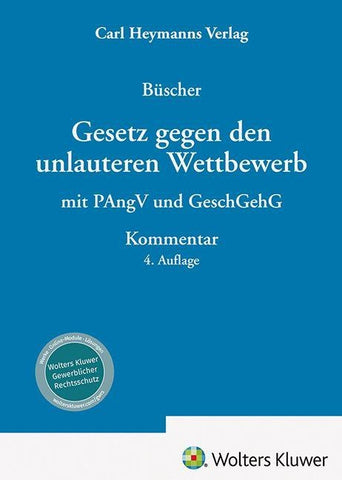 UWG -Gesetz gegen den unlauteren Wettbewerb - Kommentar