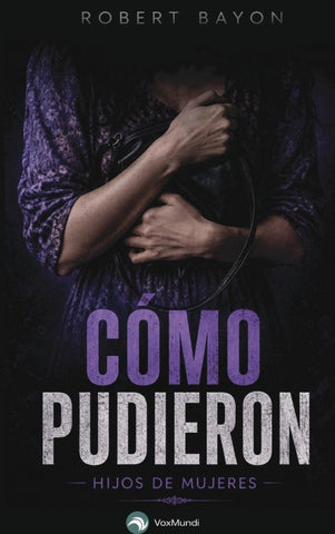 Cómo Pudieron