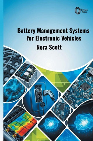 Battery Management Systems for Electronic Vehicles