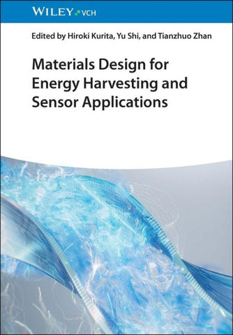 Materials Design for Energy Harvesting and Sensor Applications