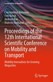 Proceedings of the 12th International Scientific Conference on Mobility and Transport