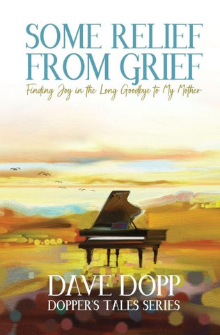 Some Relief from Grief