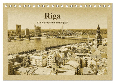 Riga - Ein Kalender im Zeitungsstil (Tischkalender 2027 DIN A5 quer), CALVENDO Monatskalender