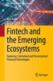 Fintech and the Emerging Ecosystems