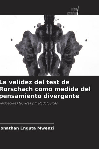 La validez del test de Rorschach como medida del pensamiento divergente
