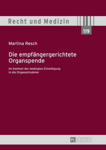 Die empfängergerichtete Organspende