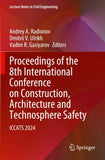 Proceedings of the 8th International Conference on Construction, Architecture and Technosphere Safety