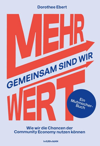Gemeinsam sind wir MEHRWERT!