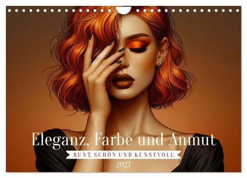 Eleganz, Farbe und Anmut (Wandkalender 2027 DIN A4 quer), CALVENDO Monatskalender