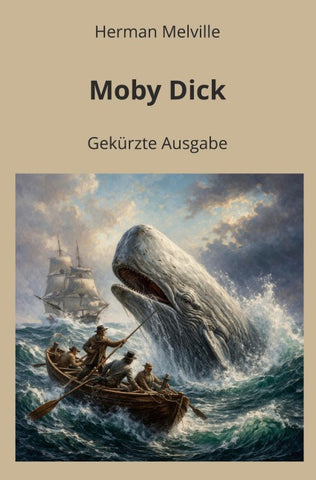 Moby Dick - Gekürzt